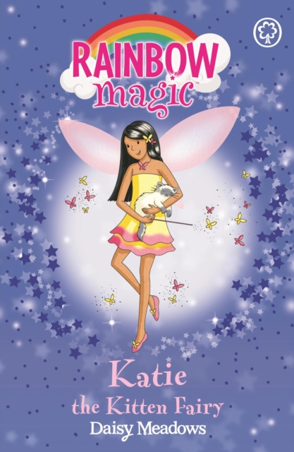 Katie The Kitten Fairy : The Pet Keeper Fairies Book 1, EPUB eBook