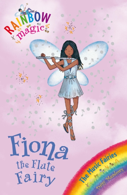 Fiona the Flute Fairy : The Music Fairies Book 3, EPUB eBook