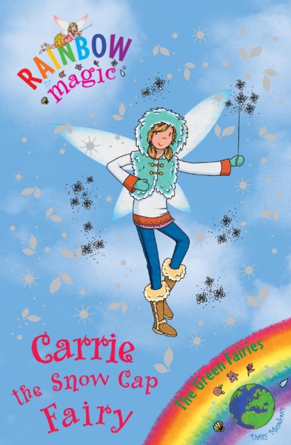 Carrie the Snow Cap Fairy : The Green Fairies Book 7, EPUB eBook