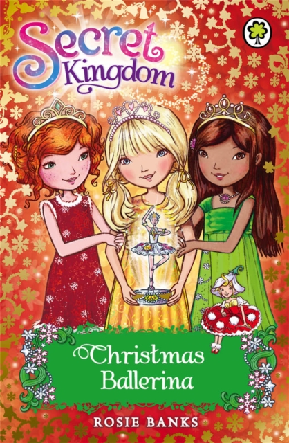Secret Kingdom: Christmas Ballerina : Special 3, Paperback / softback Book