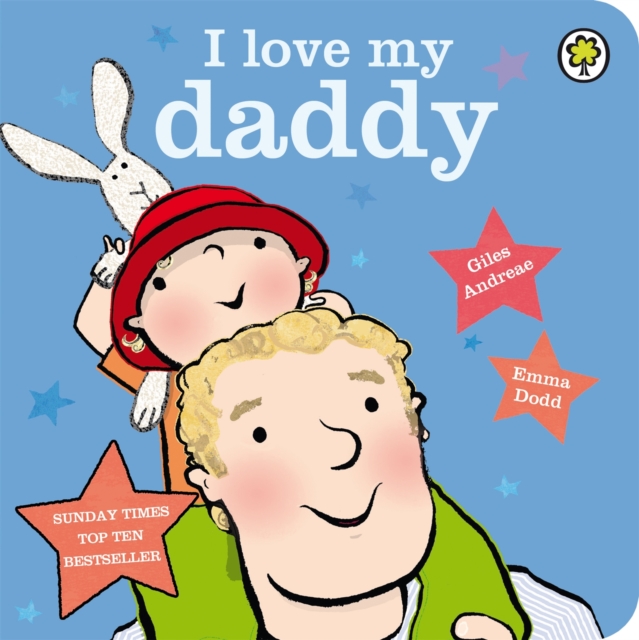 I Love My Daddy Board Book, Board book Book