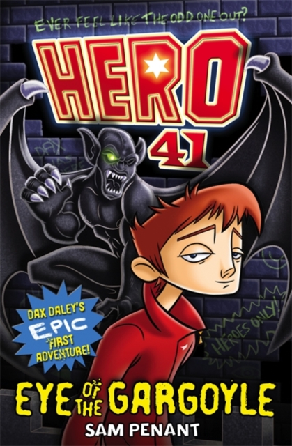 Hero 41: Eye of the Gargoyle, Paperback / softback Book