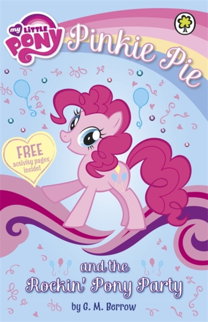 My Little Pony: Pinkie Pie and the Rockin' Pony Party, Paperback / softback Book
