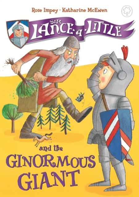 Sir Lance-a-Little and the Ginormous Giant : Book 5, EPUB eBook