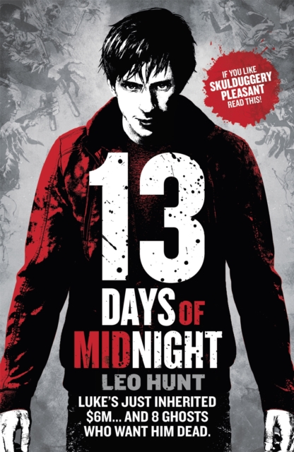 Thirteen Days of Midnight : Book 1, Paperback / softback Book