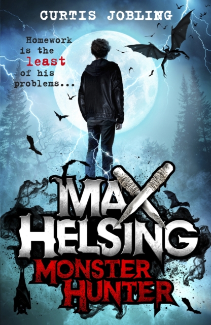 Max Helsing, Monster Hunter : Book 1, EPUB eBook