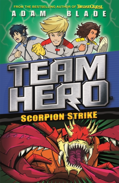 Team Hero: Scorpion Strike : Series 2 Book 2, Paperback / softback Book