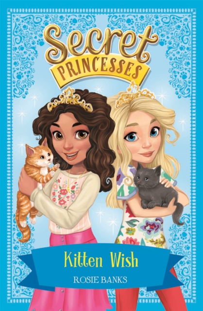 Secret Princesses: Kitten Wish : Book 7, Paperback / softback Book