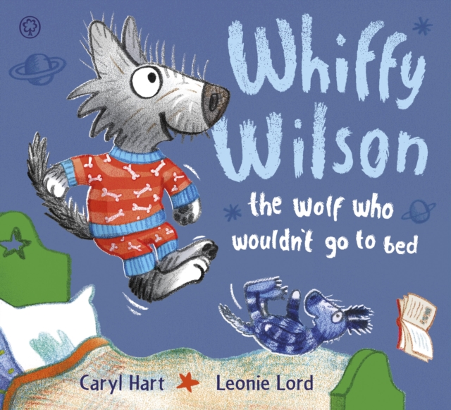 Whiffy Wilson: The Wolf who wouldn't go to bed, EPUB eBook