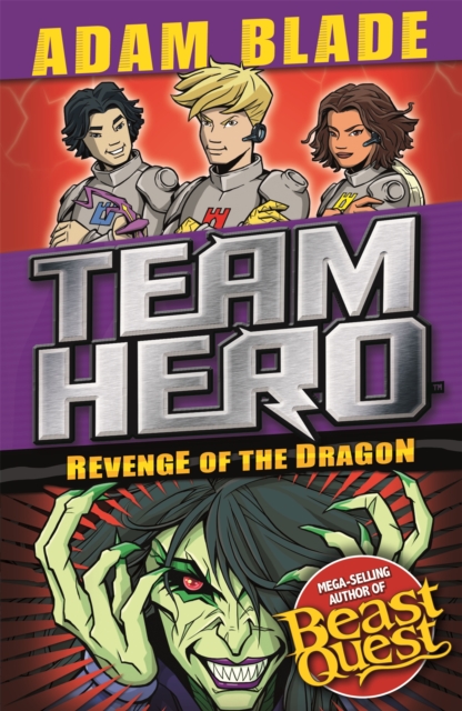 Team Hero: Revenge of the Dragon : Series 3 Book 4, Paperback / softback Book