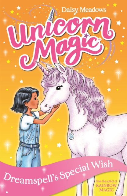 Unicorn Magic: Dreamspell's Special Wish : Series 2 Book 2, Paperback / softback Book