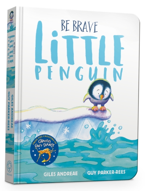 Be Brave Little Penguin Board Book, Board book Book