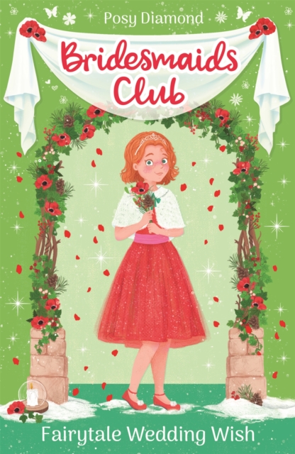 Bridesmaids Club: Fairytale Wedding Wish : Book 3, Paperback / softback Book