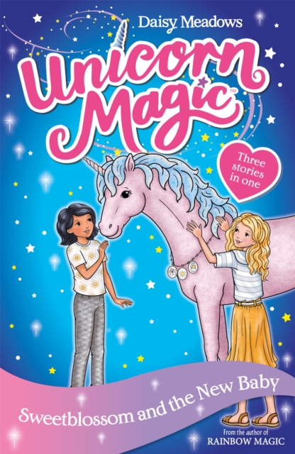 Unicorn Magic: Sweetblossom and the New Baby : Special 4, Paperback / softback Book