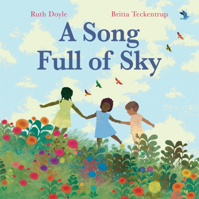 A Song Full of Sky, Paperback / softback Book