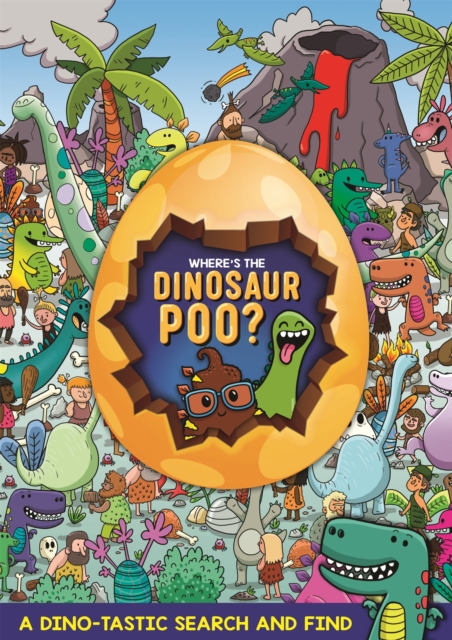 Where's the Dinosaur Poo? Search and Find, Paperback / softback Book