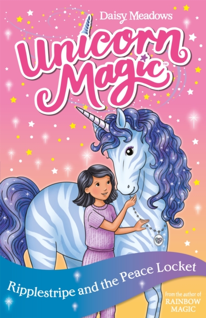 Unicorn Magic: Ripplestripe and the Peace Locket : Series 4 Book 4, Paperback / softback Book