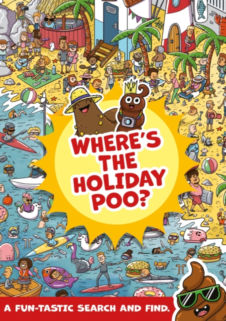 Where's the Holiday Poo?, Paperback / softback Book