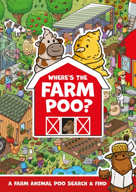 Where's the Farm Poo?, Paperback / softback Book
