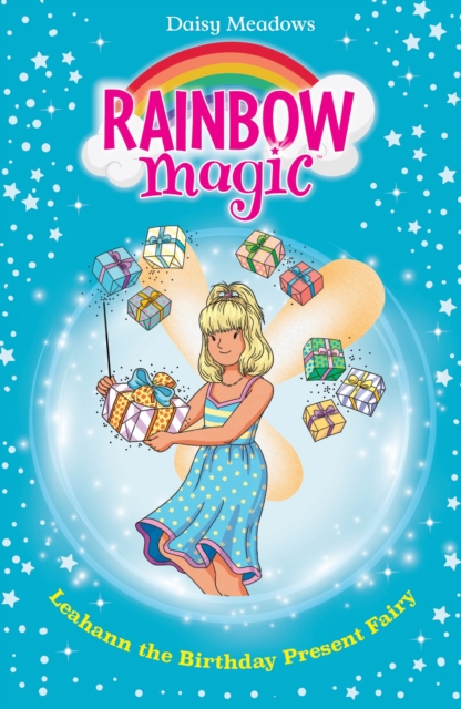 Leahann the Birthday Present Fairy : The Birthday Party Fairies Book 4, EPUB eBook