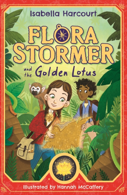 Flora Stormer and the Golden Lotus : Book 1, Paperback / softback Book