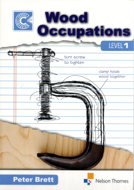 Wood Occupations Level 1 Course Companion, Paperback Book