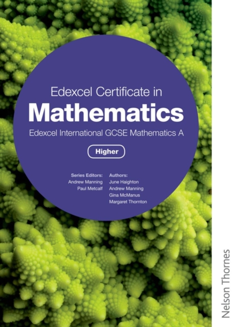 Edexcel Certificate in Mathematics Edexcel International GCSE Mathematics A Higher, Paperback Book