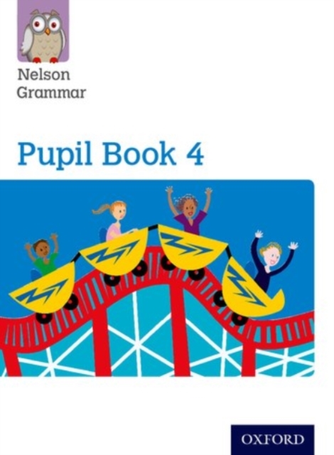 Nelson Grammar Pupil Book 4 Year 4/P5, Paperback / softback Book