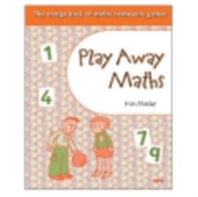 Play Away Maths - The Orange Book of Maths Homework Games Y2/P3, Paperback Book