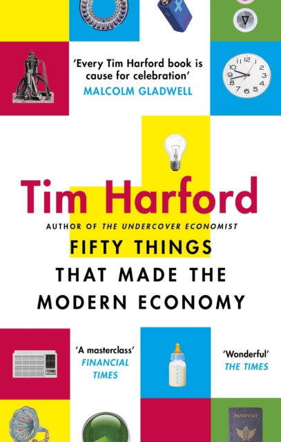 Fifty Things that Made the Modern Economy, EPUB eBook
