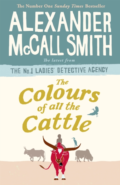 The Colours of all the Cattle, Hardback Book