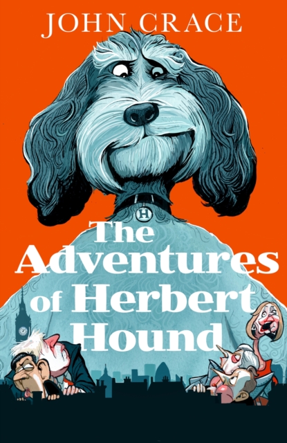 The Adventures of Herbert Hound, Hardback Book