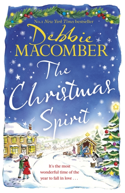 The Christmas Spirit : the most heart-warming festive romance to get cosy with this winter, from the New York Times bestseller, Hardback Book