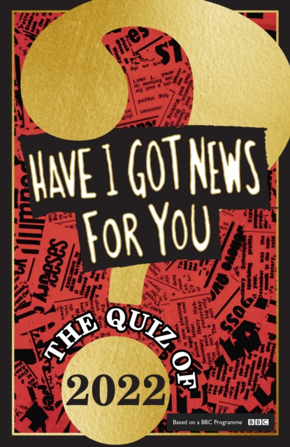 Have I Got News For You: The Quiz of 2022, EPUB eBook