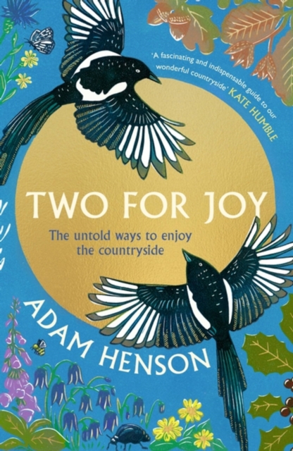Two for Joy : The untold ways to enjoy the countryside, Hardback Book