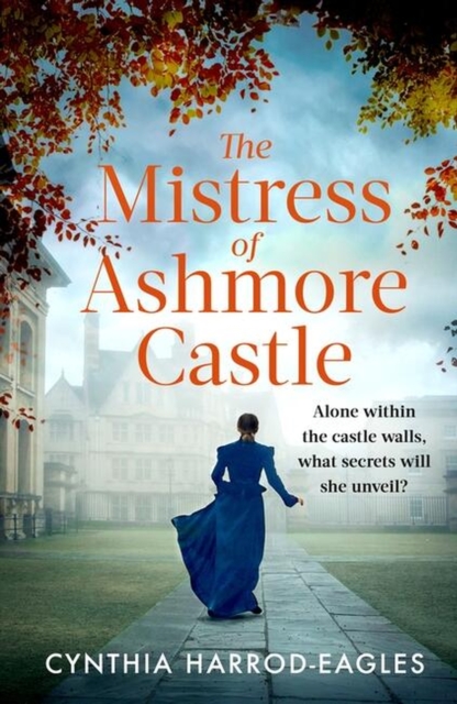 The Mistress of Ashmore Castle, Hardback Book