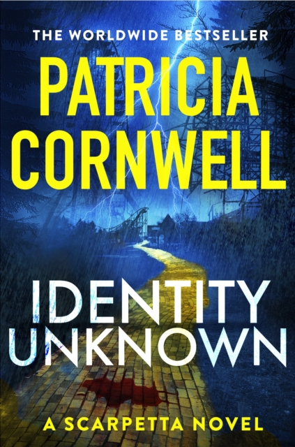 Identity Unknown : The gripping new Kay Scarpetta thriller, Paperback Book