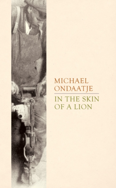 In the Skin of a Lion, Hardback Book