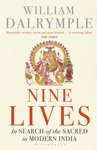 Nine Lives : In Search of the Sacred in Modern India, EPUB eBook