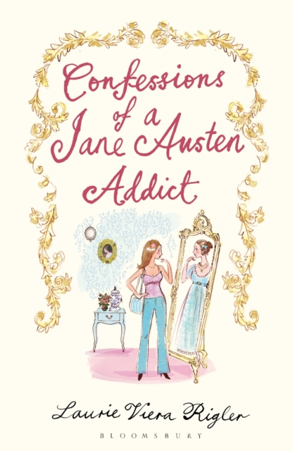 Confessions of a Jane Austen Addict, EPUB eBook