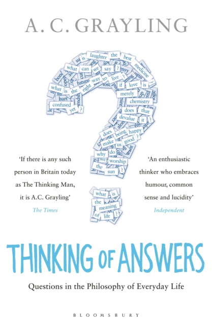 Thinking of Answers : Questions in the Philosophy of Everyday Life, EPUB eBook