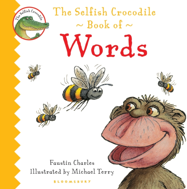 The Selfish Crocodile Book of Words, Board book Book