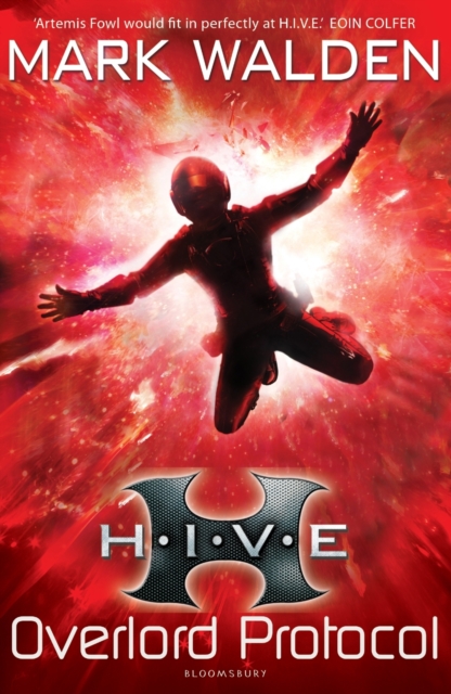 H.I.V.E. 2: The Overlord Protocol, Paperback / softback Book