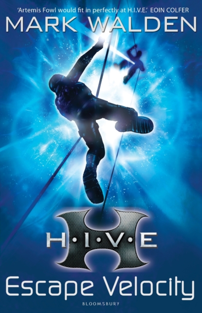 H.I.V.E. 3: Escape Velocity, Paperback / softback Book