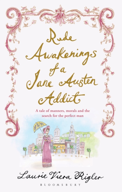 Rude Awakenings of a Jane Austen Addict, EPUB eBook