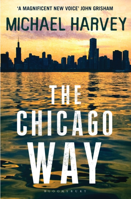 The Chicago Way : Reissued, EPUB eBook