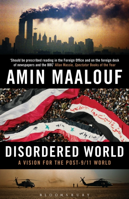 Disordered World : A Vision for the Post-9/11 World, Paperback / softback Book