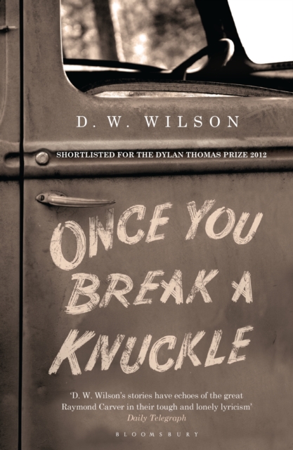 Once You Break a Knuckle : Stories, EPUB eBook
