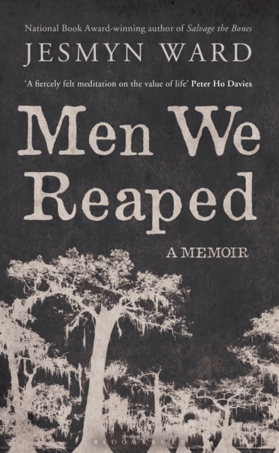 Men We Reaped : A Memoir, Hardback Book