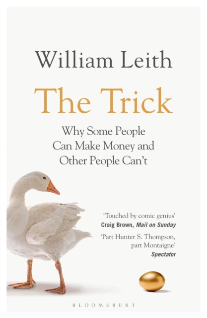 The Trick : Why Some People Can Make Money and Other People Can'T, EPUB eBook